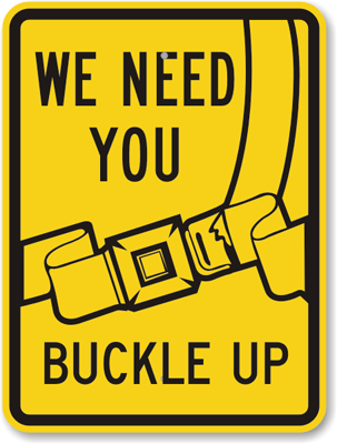 In a passenger car or truck, who needs to be buckled in?