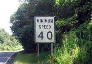 If you see this sign, you must drive at speeds of: